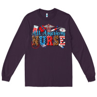 Plum all american nurse Long Sleeve Tee - texasbilliewilder