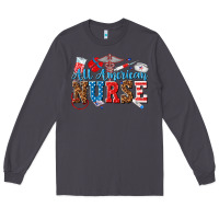 Smoke all american nurse Long Sleeve Tee - texasbilliewilder