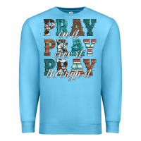 Ocean Blue pray on it pray over it pray through it Premium Sweatshirt - Artiststas