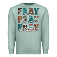 Seafoam pray on it pray over it pray through it Premium Sweatshirt - Artiststas