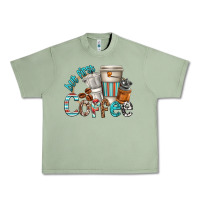 Oil Green but first coffee Urban Heavy Tee - texasbilliewilder