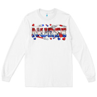 White american nurse Long Sleeve Tee - texasbilliewilder