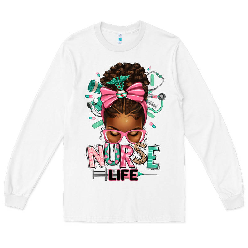 Afro Messy Bun Nurse Life Long Sleeve Tee by texasbilliewilder | Teevron