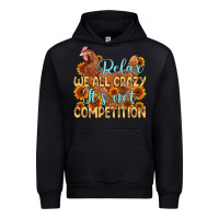 Black relax we all crazy it s not competition Urban Hoodie - MaliasSmallBusiness