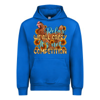 Cobalt relax we all crazy it s not competition Urban Hoodie - MaliasSmallBusiness