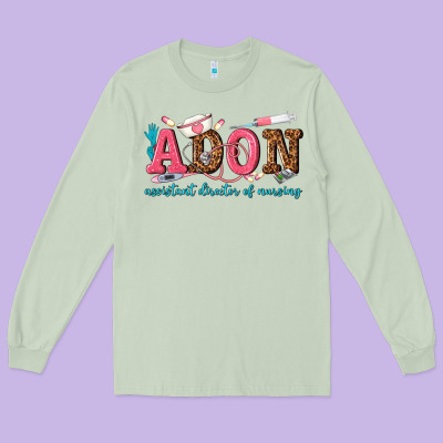 Assistant Director Of Nursing Long Sleeve Tee Designed By Texasbilliewilder
