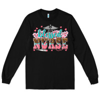 Black blessed nurse Long Sleeve Tee - texasbilliewilder
