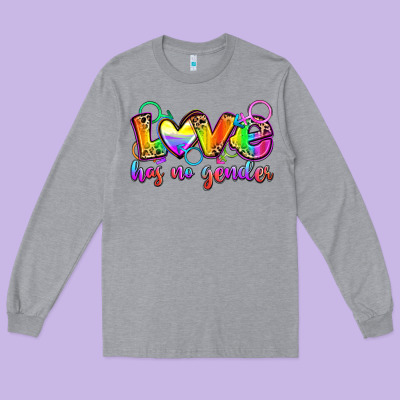 Love Has No Gender Long Sleeve Tee Designed By Zillion Design Studio