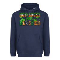 Navy not lucky just blessed Heavyweight Hoodie - AdoDesignShop