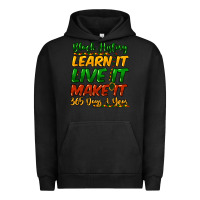 Pigment Black black history learn it live it make it 365 days a Urban Hoodie - NancyCooperArtShop