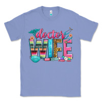 Colony Blue doctor wife Classic Tee - Zillion Design Studio