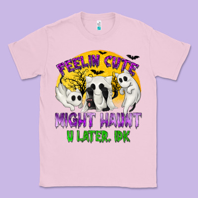 Feeling Cute Might Haunt U Later Classic Tee Designed By Texasbilliewilder