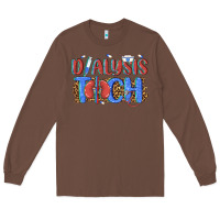Chestnut dialysis tech Long Sleeve Tee - texasbilliewilder
