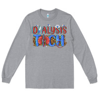 Heather Grey dialysis tech Long Sleeve Tee - texasbilliewilder