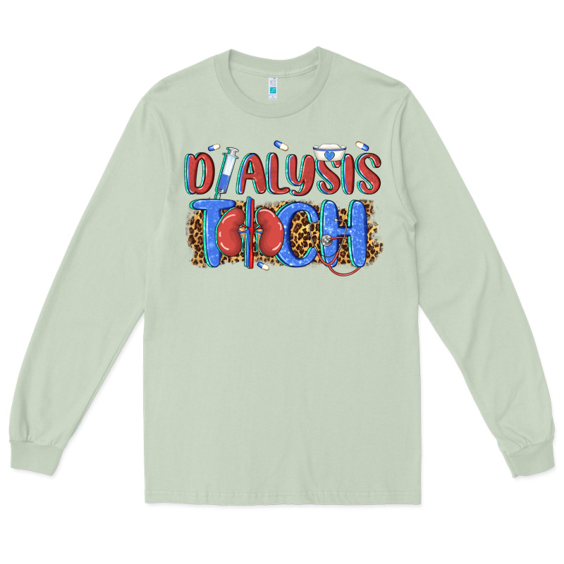 Dialysis Tech Long Sleeve Tee by texasbilliewilder | Teevron