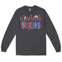 Smoke dialysis tech Long Sleeve Tee - texasbilliewilder