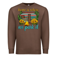 Chestnut home is where we park it Premium Sweatshirt - Artiststas