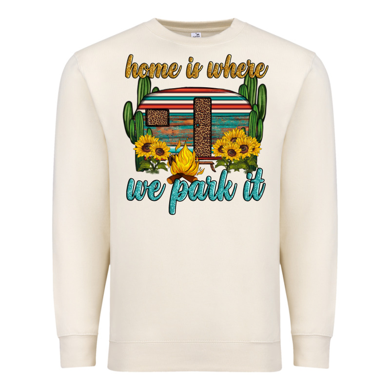 Home Is Where We Park It Premium Sweatshirt by Artiststas | Teevron