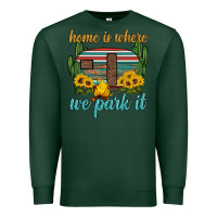 Sports Green home is where we park it Premium Sweatshirt - Artiststas