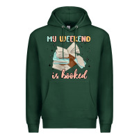 Sports Green my weekend is booked Premium Hoodie - MaliasSmallBusiness