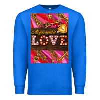 True Royal all you need is love Premium Sweatshirt - AdoDesignShop