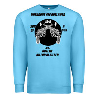 Ocean Blue Guns - When guns are outlawed I'll be outlaw Premium Sweatshirt - Bettercallsaul