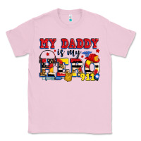 Bubblegum Pink my daddy is my hero dispatcher Classic Tee - Zillion Design Studio