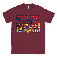 Burgundy my daddy is my hero dispatcher Classic Tee - Zillion Design Studio