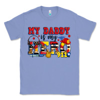 Colony Blue my daddy is my hero dispatcher Classic Tee - Zillion Design Studio