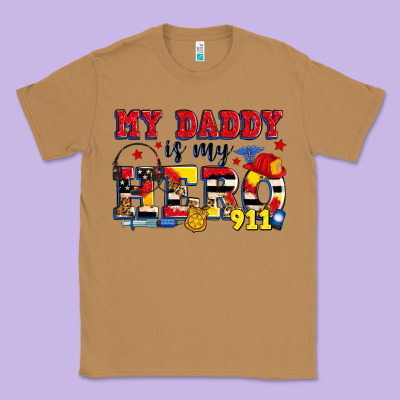 My Daddy Is My Hero Dispatcher Classic Tee Designed By Zillion Design Studio