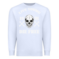 White Live Young Die Free Premium Sweatshirt - Bettercallsaul