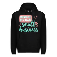 Black minding my own small business Premium Hoodie - MaliasSmallBusiness