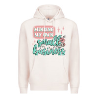 Pale Pink minding my own small business Premium Hoodie - MaliasSmallBusiness