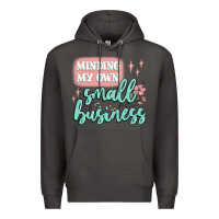 Smoke minding my own small business Premium Hoodie - MaliasSmallBusiness
