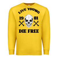 Lemon Live Young Die Free Premium Sweatshirt - Bettercallsaul