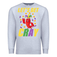 Heather Grey Let's Get Cray Premium Sweatshirt - Bettercallsaul