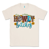 Natural howdy bitches Classic Tee - Zillion Design Studio