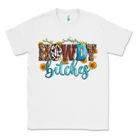 White howdy bitches Classic Tee - Zillion Design Studio