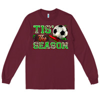 Burgundy tis' the season soccer Long Sleeve Tee - Zillion Design Studio