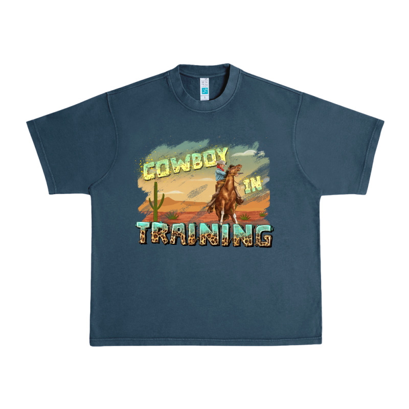 Cowboy In Training Urban Heavy Tee by texasbilliewilder | Teevron