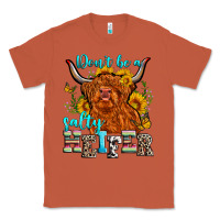 Copper don't be a salty heifer Classic Tee - Zillion Design Studio