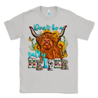 Moon Dust don't be a salty heifer Classic Tee - Zillion Design Studio