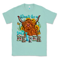 Seafoam don't be a salty heifer Classic Tee - Zillion Design Studio
