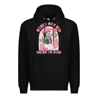Black roses are red inside i'm dead Premium Hoodie - MaliasSmallBusiness