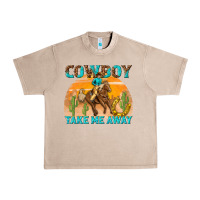French Oak cowboy take me away Urban Heavy Tee - texasbilliewilder