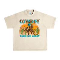 Sandshell cowboy take me away Urban Heavy Tee - texasbilliewilder