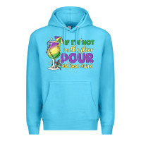 Ocean Blue if i'm not on the floor pour me one more Premium Hoodie - MaliasSmallBusiness