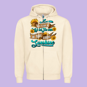 She Was A Wild Flower In Love With The Sunshine Zipper Hoodie Designed By Hra Design Shop
