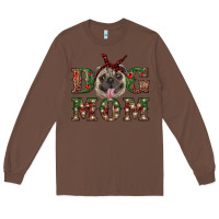 Chestnut christmas pug mom Long Sleeve Tee - RanaPortraitStore