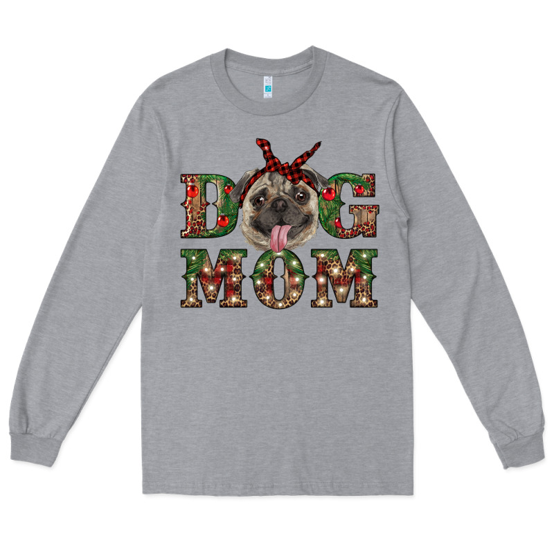 Christmas Pug Mom Long Sleeve Tee by RanaPortraitStore | Teevron